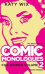 The Oberon Book of Comic Monologues for Women - VOLUME TWO