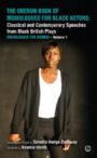 The Oberon Book of Monologues for Black Actresses - Volume One - Women