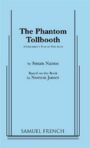 The Phantom Tollbooth - A Children's Play in Two Acts