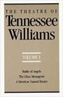 The Theatre of Tennessee Williams Volume 1