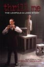 Thrill Me - The Leopold & Loeb Story - Samuel French Acting Edition