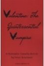Valentine - the Quintessential Vampire